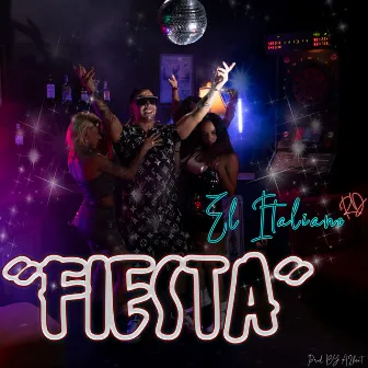 Fiesta by EL ITALIANO RD