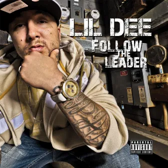 Follow the Leader by Lil Dee