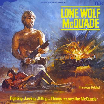 Lone Wolf McQuade (Original Motion Picture Soundtrack) by Francesco De Masi