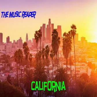 California by The Music Reaper