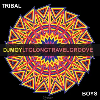 Tribal Boys by LTG Long Travel Groove