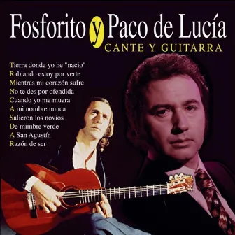 Cante y Guitarra by Fosforito