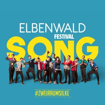 Elbenwald Festival Song by #zweiraumsilke