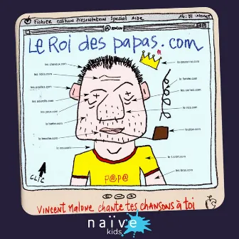 Le Roi des papas.com by Vincent Malone