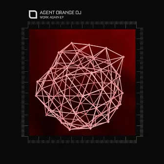 Work Again EP by Agent Orange DJ