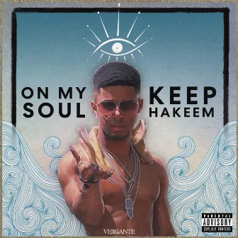 On My Soul by Keep Hakeem