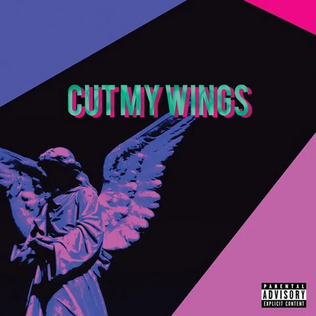 Cut My Wings