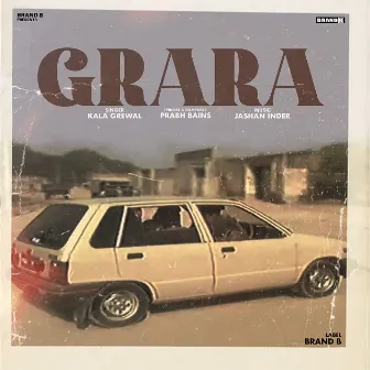 Grara by Kala Grewal