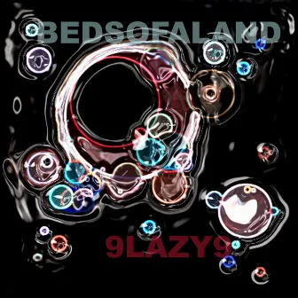 Bedsofaland by 9 Lazy 9