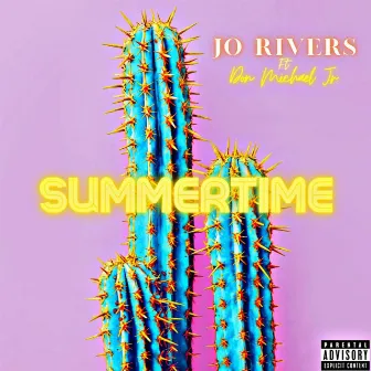 Summertime by Jo Rivers