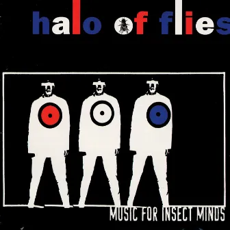 Music For Insect Minds by Halo Of Flies