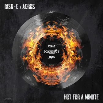 Hot for a Minute by Aeros