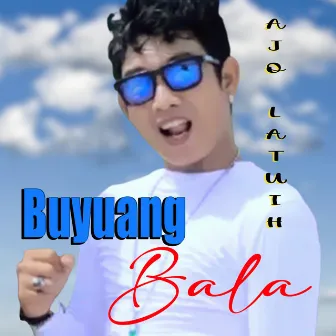 Buyuang Bala (Lagu Minang Kocak) by Nickola oza