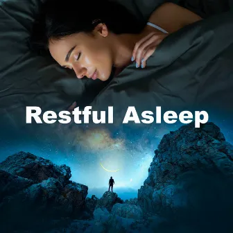 Restful Asleep by Reiki Healing Music