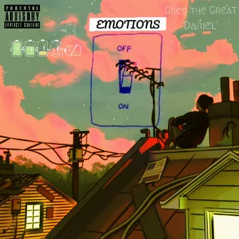 EMOTIONS by Greg The Great