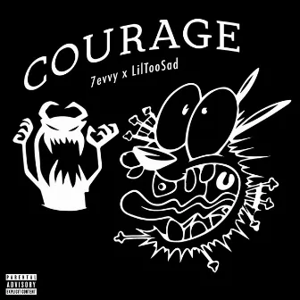 Courage by 7evvy