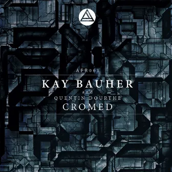 Cromed - EP by Kay Bauher