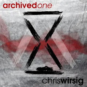 Archived One by Chris Wirsig