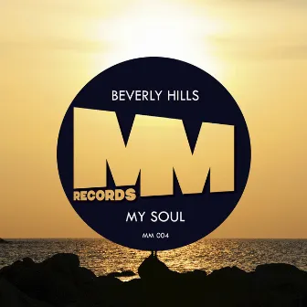 My Soul by Beverly Hills