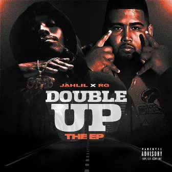 DOUBLE UP by Jahlil