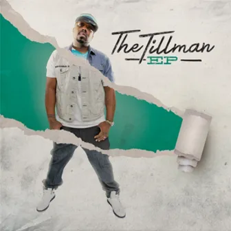 The Tillman - EP by Tony Tillman