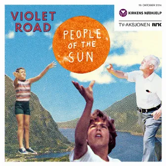 People of the Sun by Violet Road