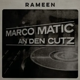 Marco Matic an Den Cutz by Rameen