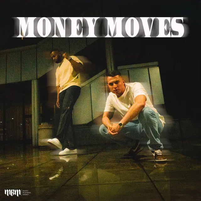 Money Moves