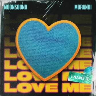 Love Me (Remix) by Moonsound