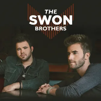 The Swon Brothers by The Swon Brothers