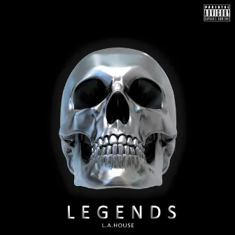 Legends by L.A.house