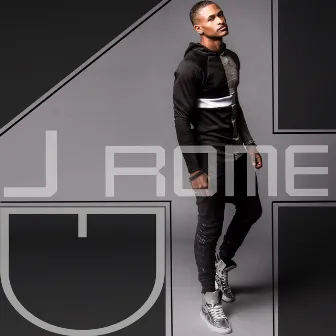 4 U by J Rome