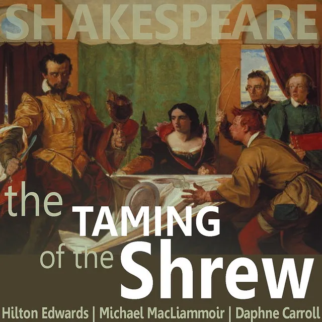 The Taming of the Shrew