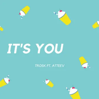 It’s You by Trosk