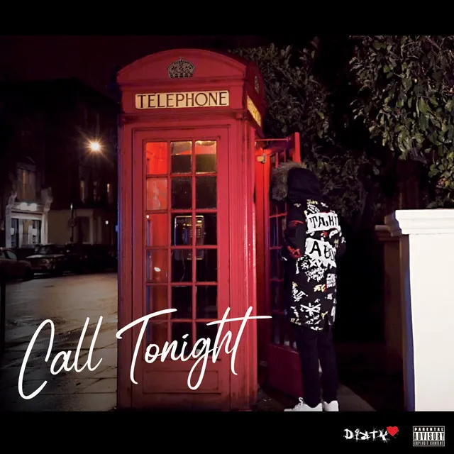 Call Tonight