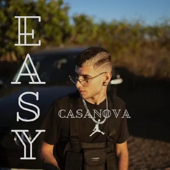 Easy by Casanova