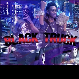 Black Truck (feat. Justynpaidfr) by FBLMANNY