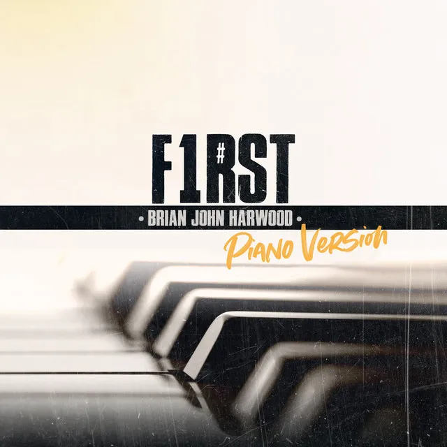 First (Piano Version)