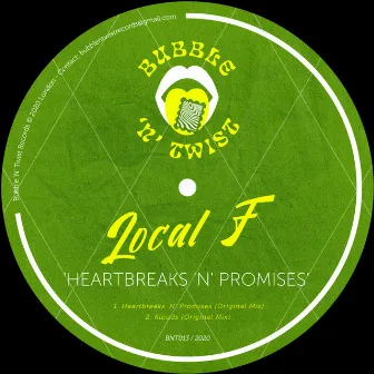 Heartbreaks 'N' Promises by Local F