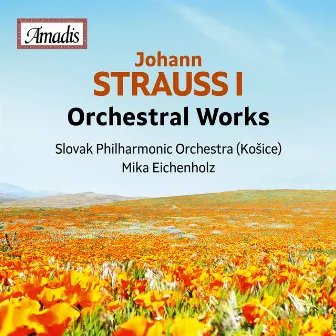 J. Strauss: Orchestral Works by Mika Eichenholz