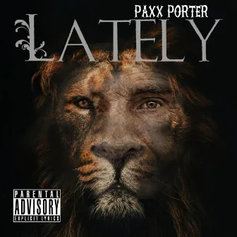 Lately by Paxx