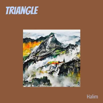 Triangle (Remastered 2023) by Halim