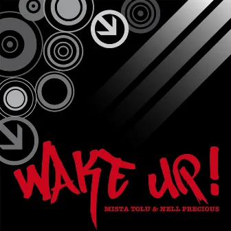 Wake up! by Mista Tolu