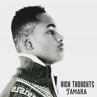 High Thoughts by Tamara