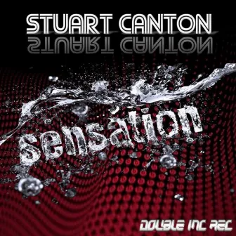 Sensation by Stuart Canton