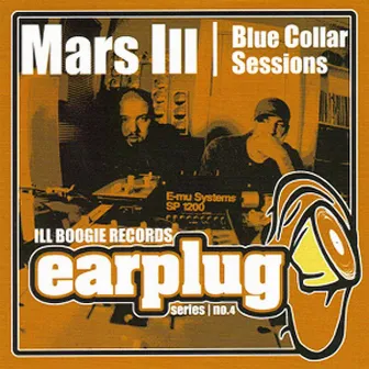 Blue Collar Sessions by Mars Ill