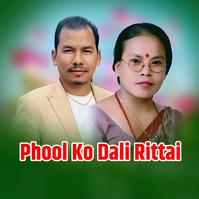 Phool Ko Dali Rittai