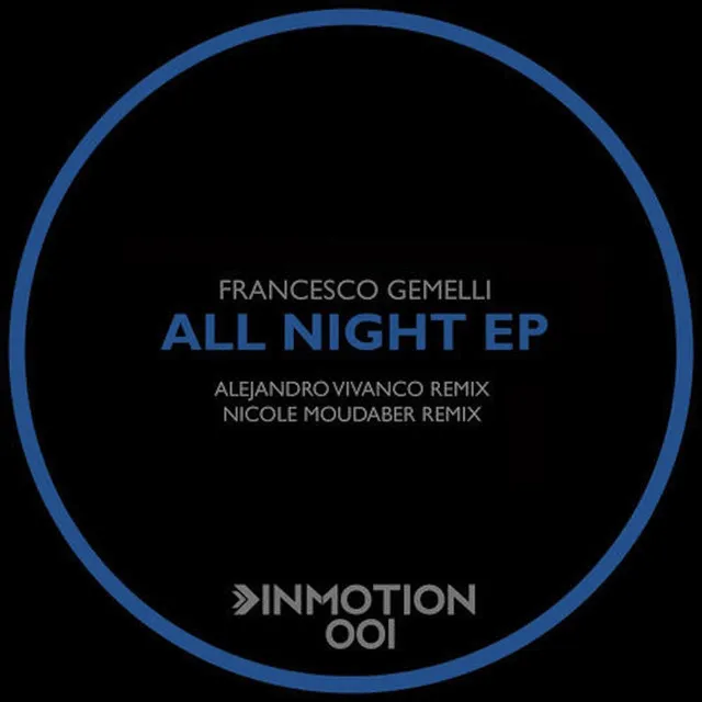 All Night - Alejandro Vivanco Mix