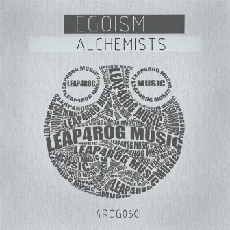 Alchemists by Egoism