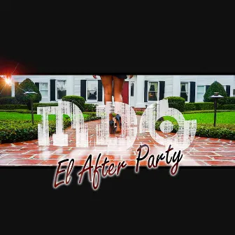 El After Party by MDO